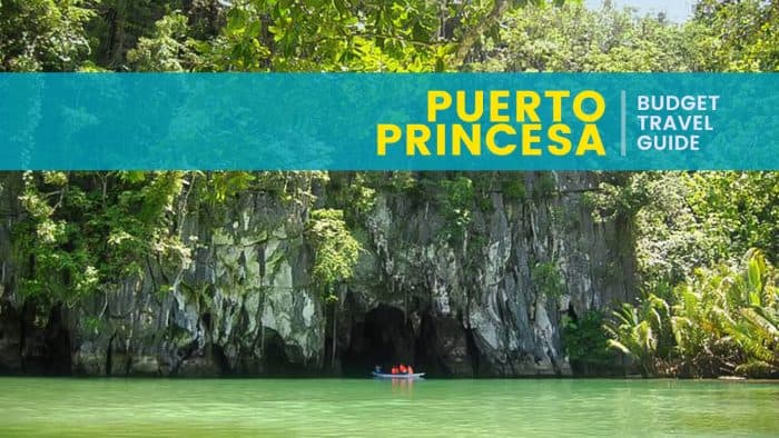 PUERTO PRINCESA, PALAWAN: Budget Travel Guide