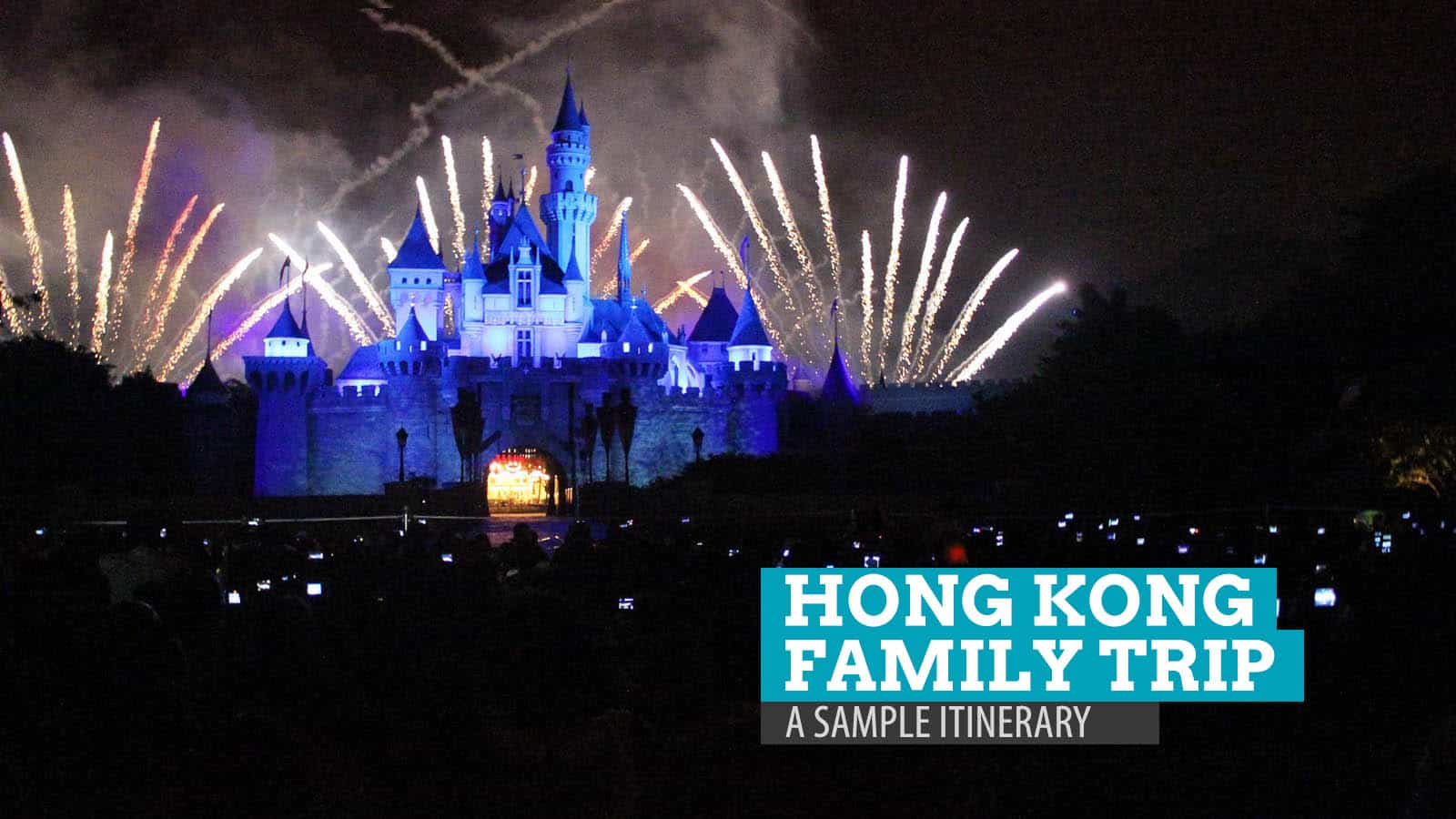 Hong Kong Family Trip: Summary, Itinerary and Budget