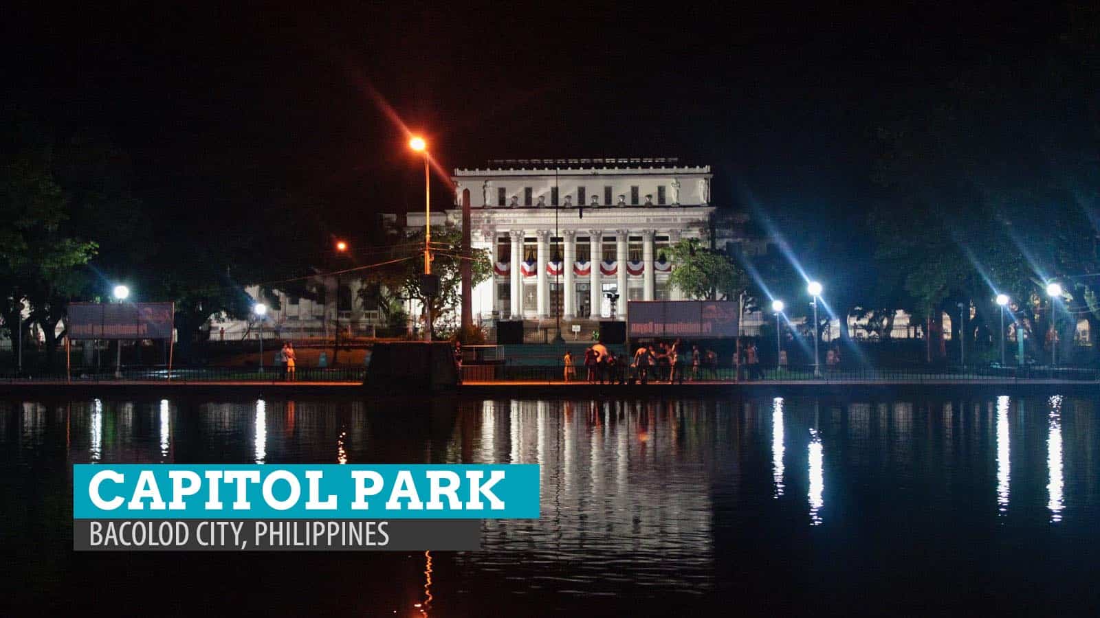 Capital Park and Lagoon, Bacolod: A Late Night Walk