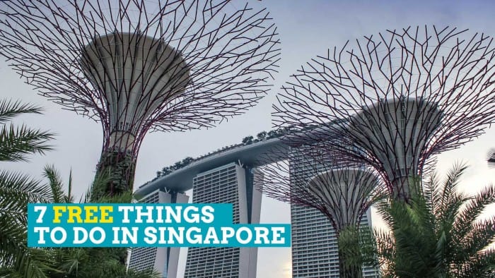 7 FREE Things to Do in SINGAPORE