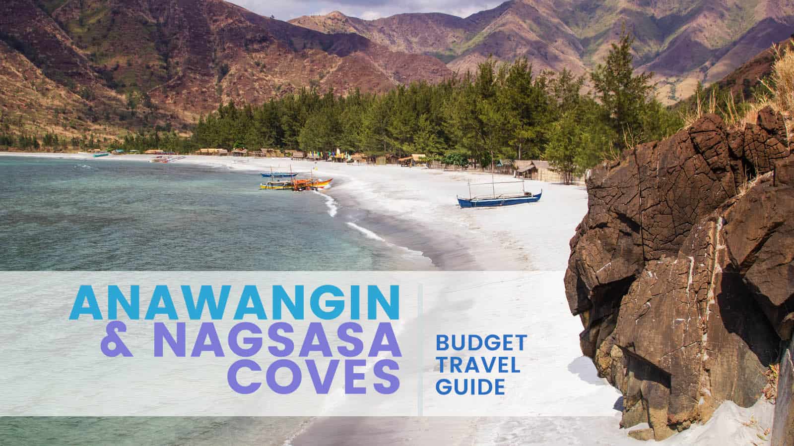 ANAWANGIN COVE & NAGSASA COVE: Budget Travel Guide