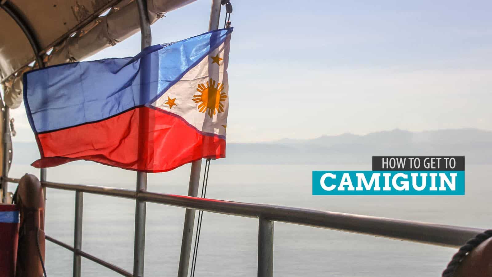 HOW TO GET TO CAMIGUIN from Manila and Cagayan De Oro