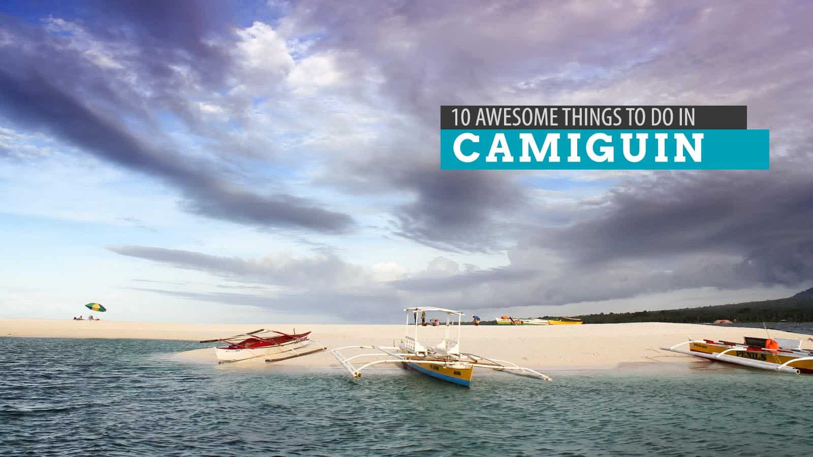 10 Awesome Things to Do in CAMIGUIN, Philippines