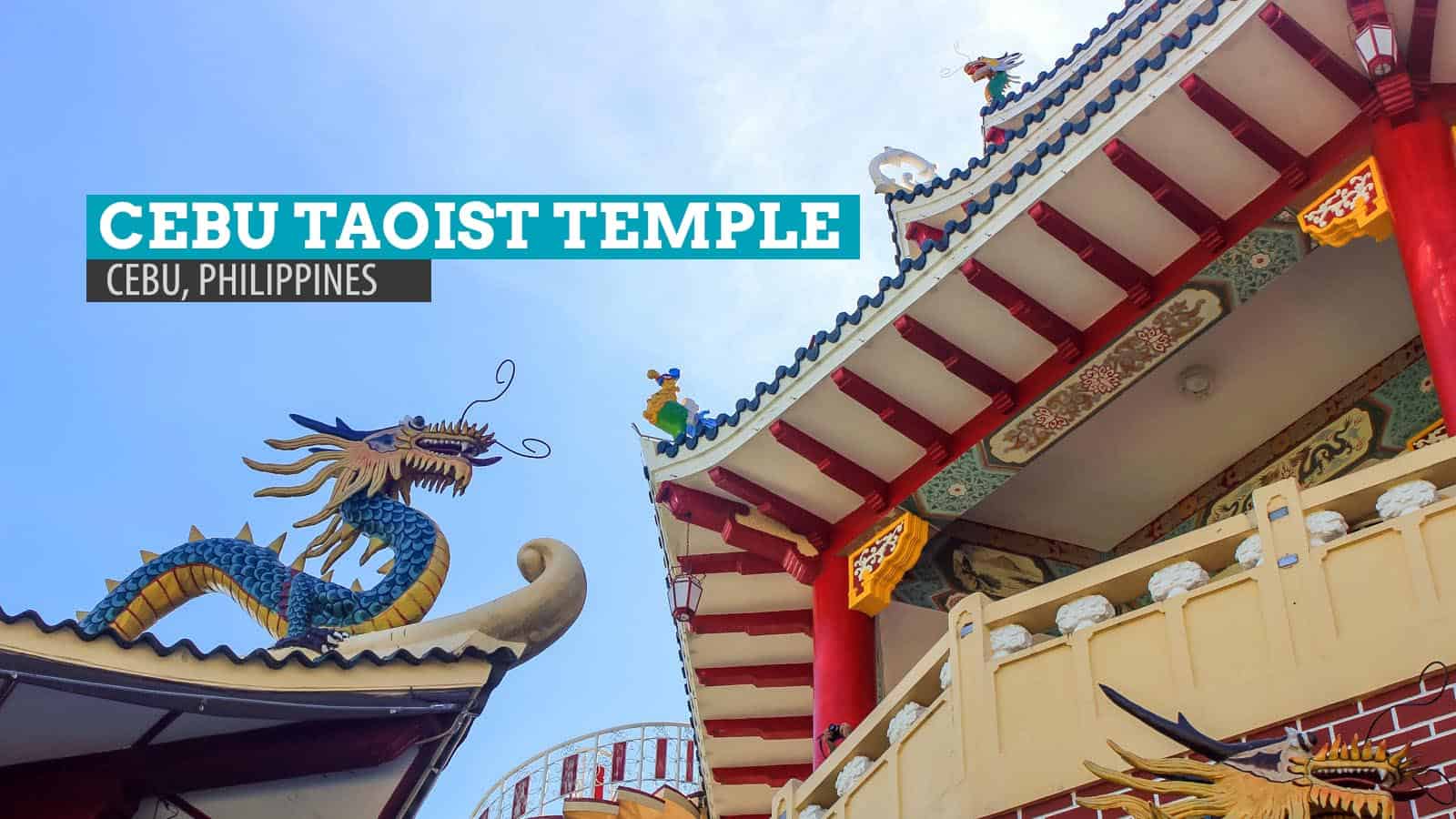 Cebu Taoist Temple, Philippines: A Date with Dragons