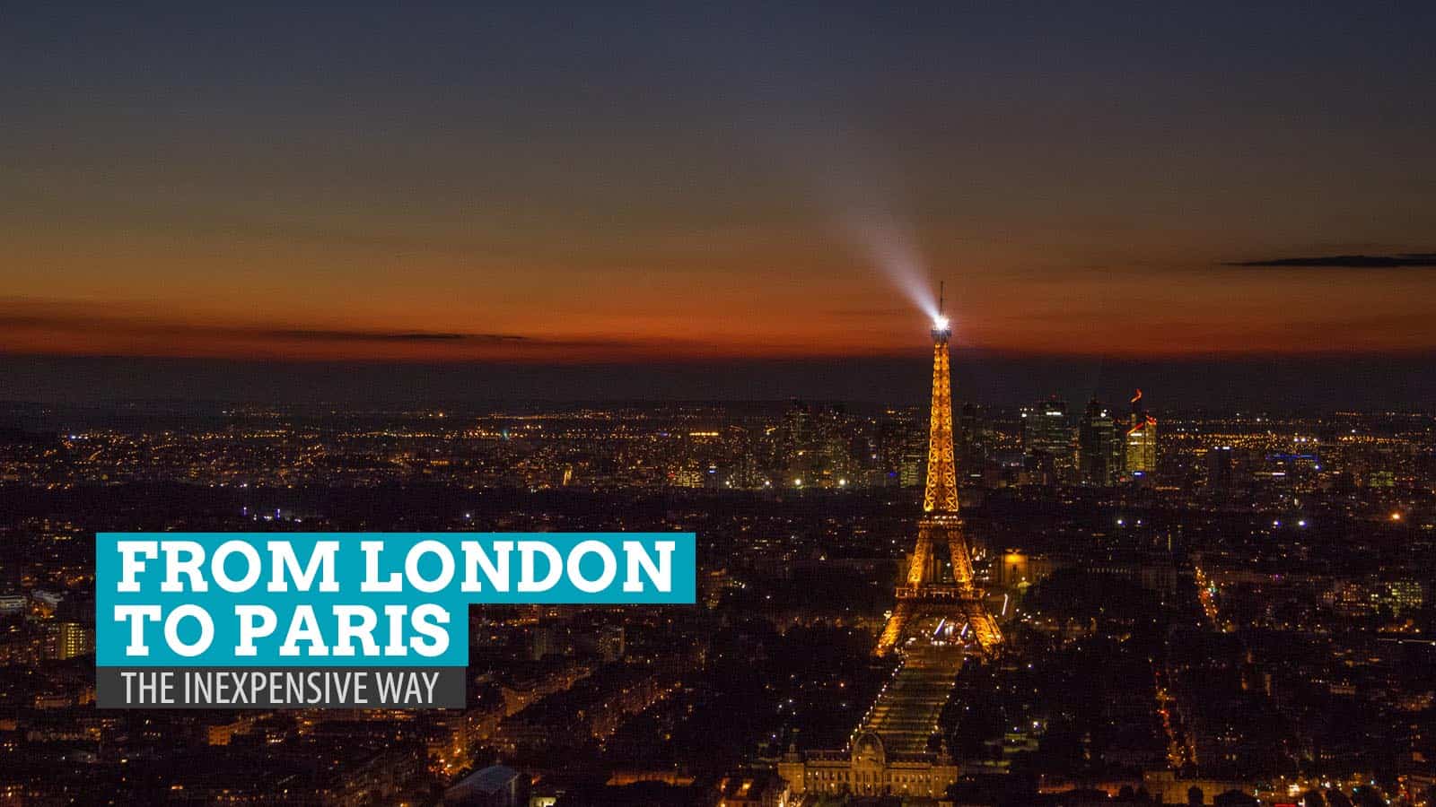 From London to Paris – The Inexpensive Way