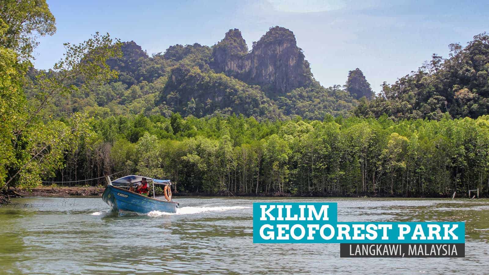 Kilim Geoforest Park: The Soaring Spirits in Langkawi, Malaysia