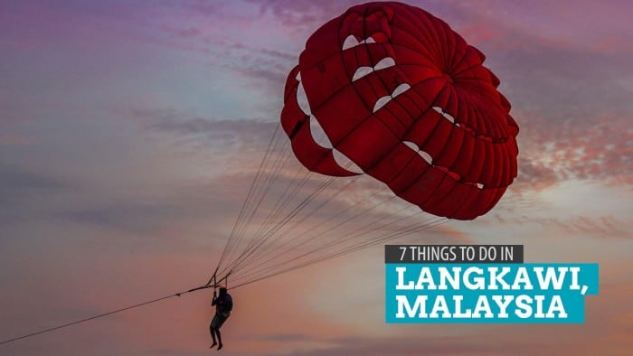7 Things to Do in Langkawi, Malaysia: Overnight Itinerary