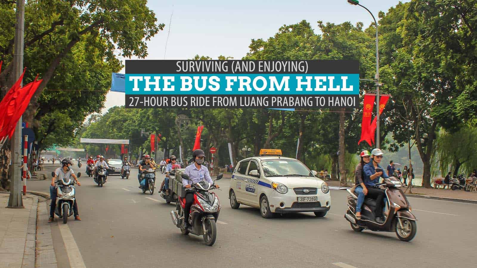 Bus from Hell: Surviving the 24-Hour Ride from Luang Prabang to Hanoi