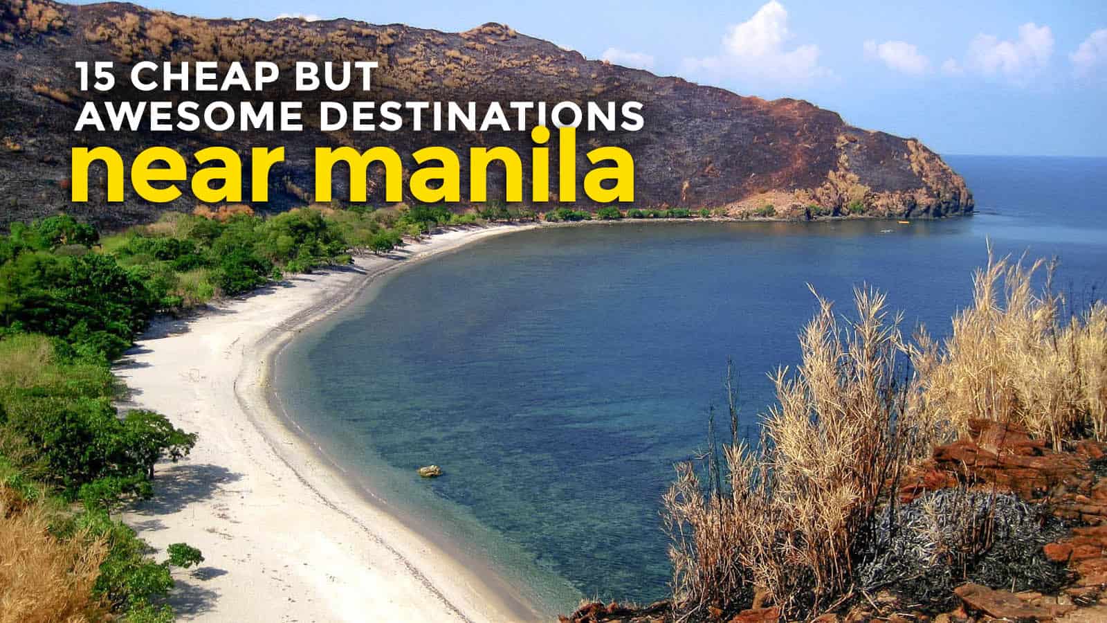 15 CHEAP BUT AWESOME Destinations Near MANILA | The Poor Traveler Itinerary  Blog