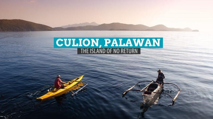 Culion, Palawan: To the ‘Island of No Return’ and Back
