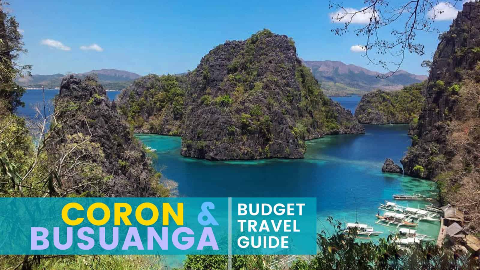 Coron and Busuanga: Budget Travel Guide