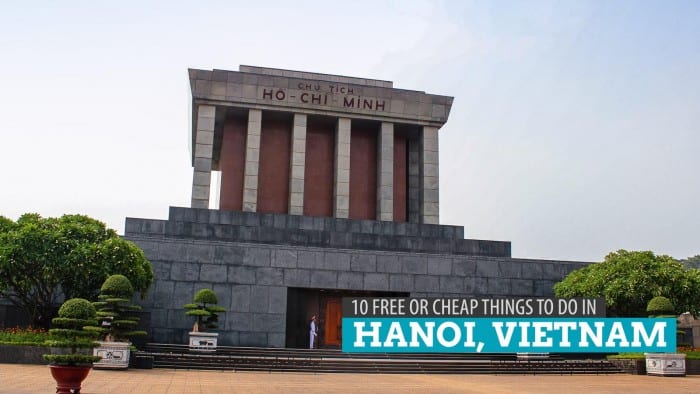 10 FREE and Cheap Things to Do in HANOI, Vietnam