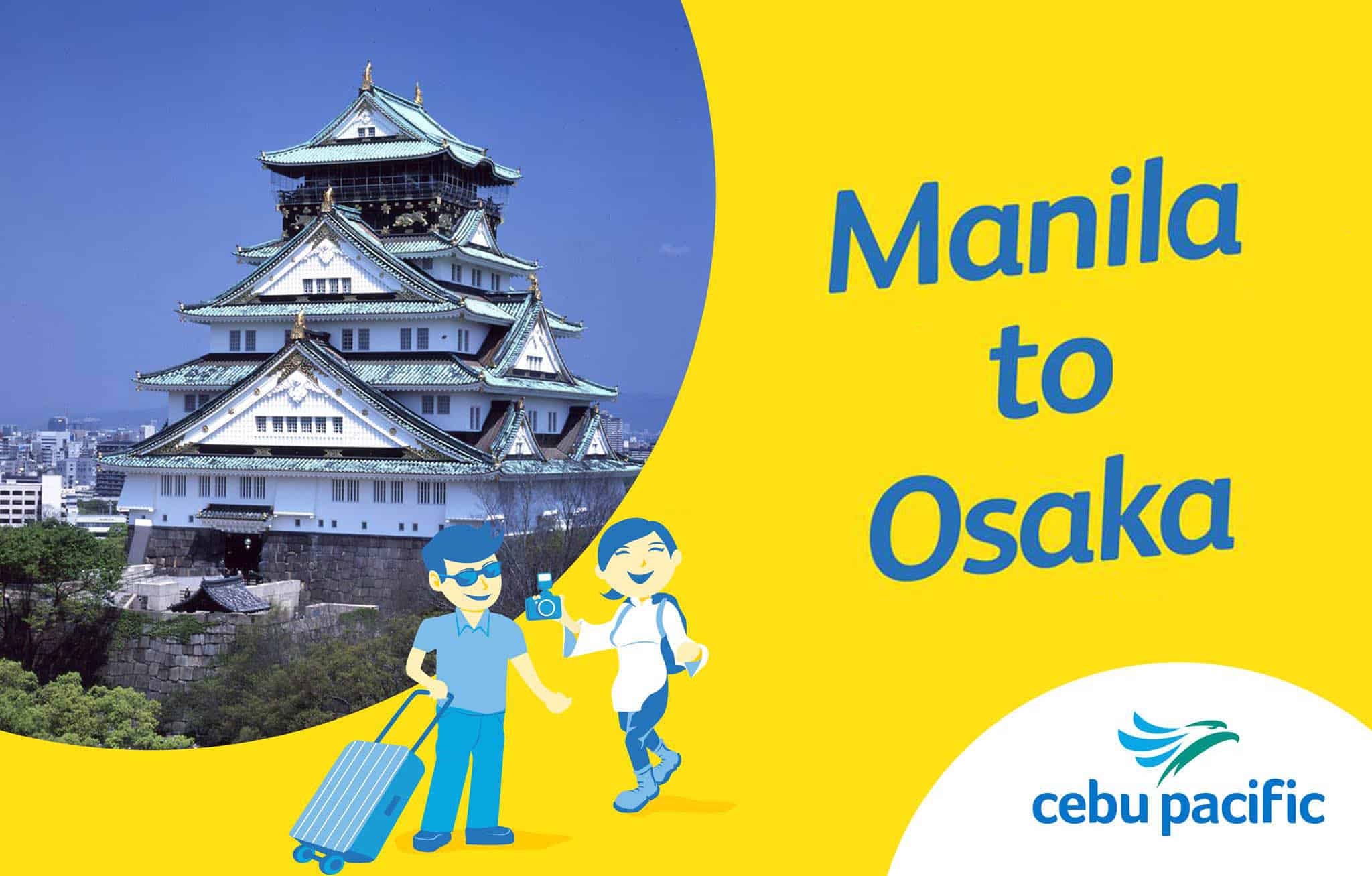 Cebu Pacific Air flies to Osaka 5 times a week.