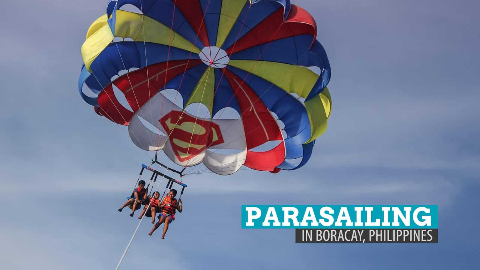 Parasailing in Boracay: 15 Minutes of Fear and Fancy