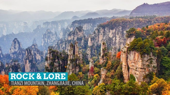 Tianzi Mountain: Rock and Lore in Zhangjiajie, China