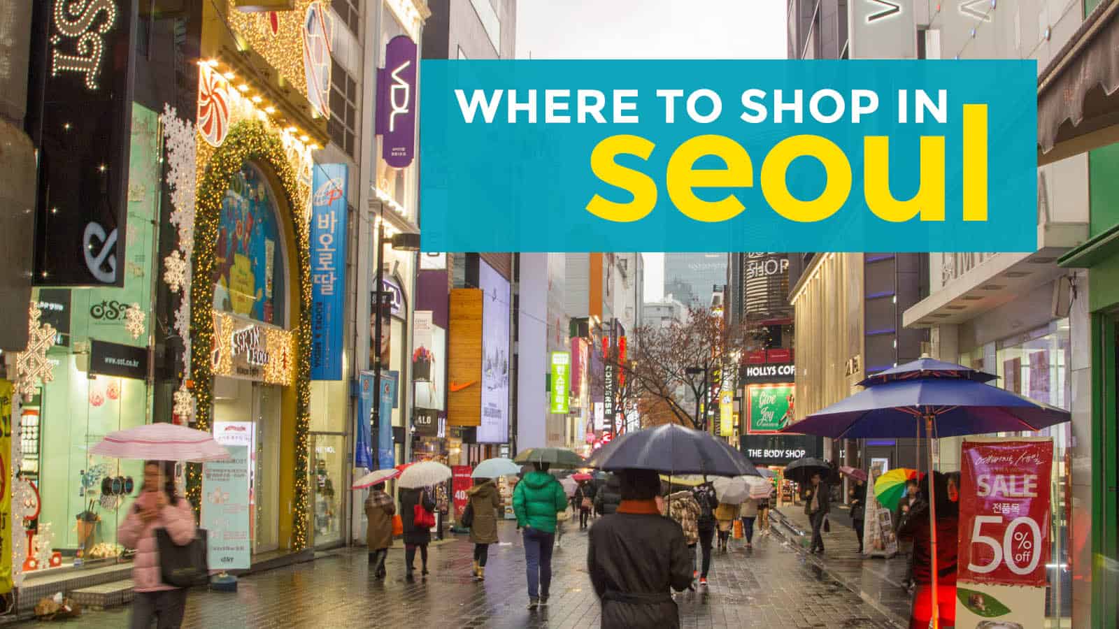 8 Shopping Places in SEOUL, South Korea