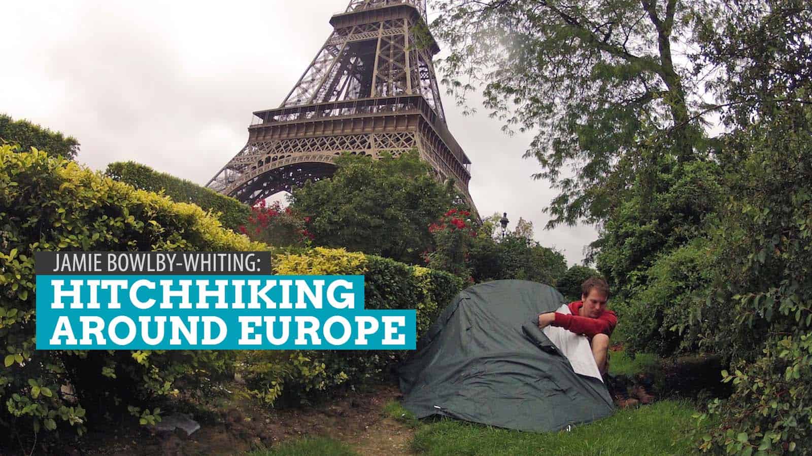 Get Inspired: Jamie Bowlby-Whiting, Hitchhiking Around Europe