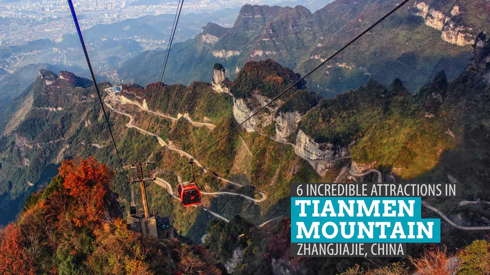 6 Incredible Attractions in Tianmen Mountain, Zhangjiajie, China