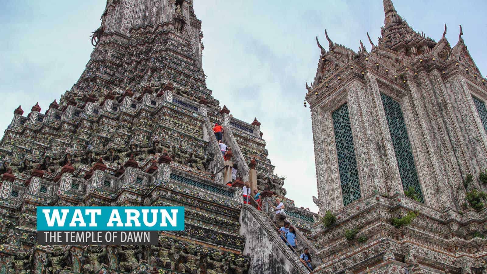Wat Arun: The Temple of Dawn in Bangkok, Thailand