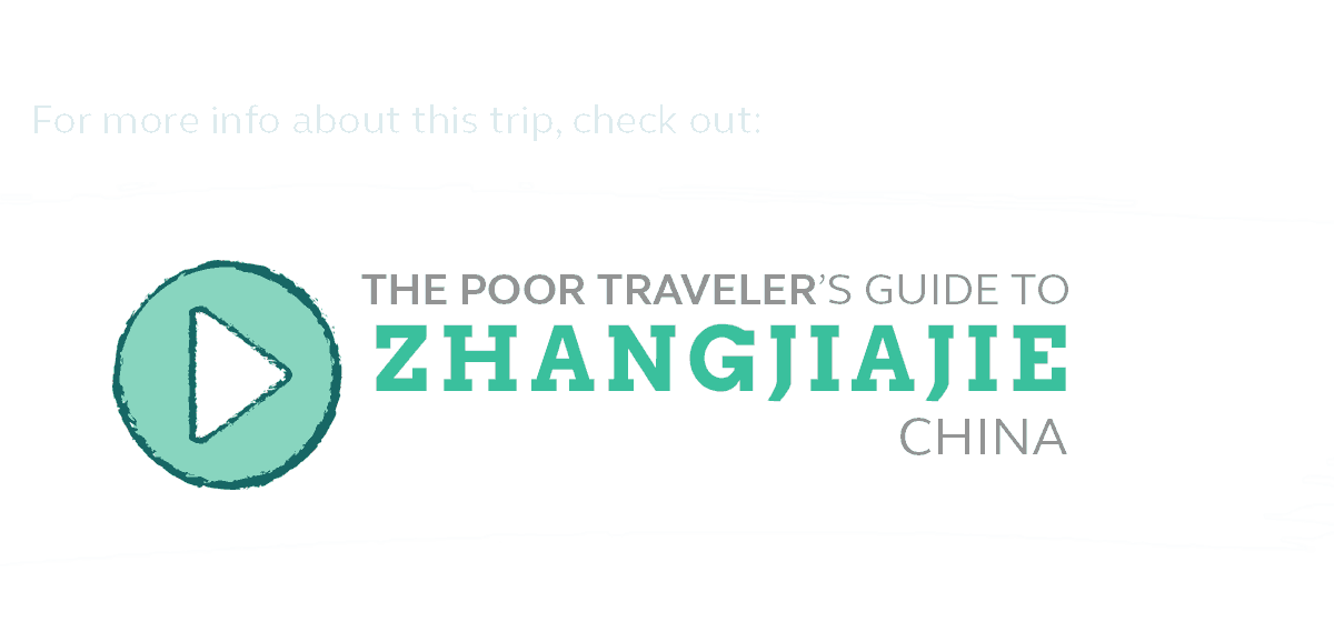 Zhangjiajie Guide