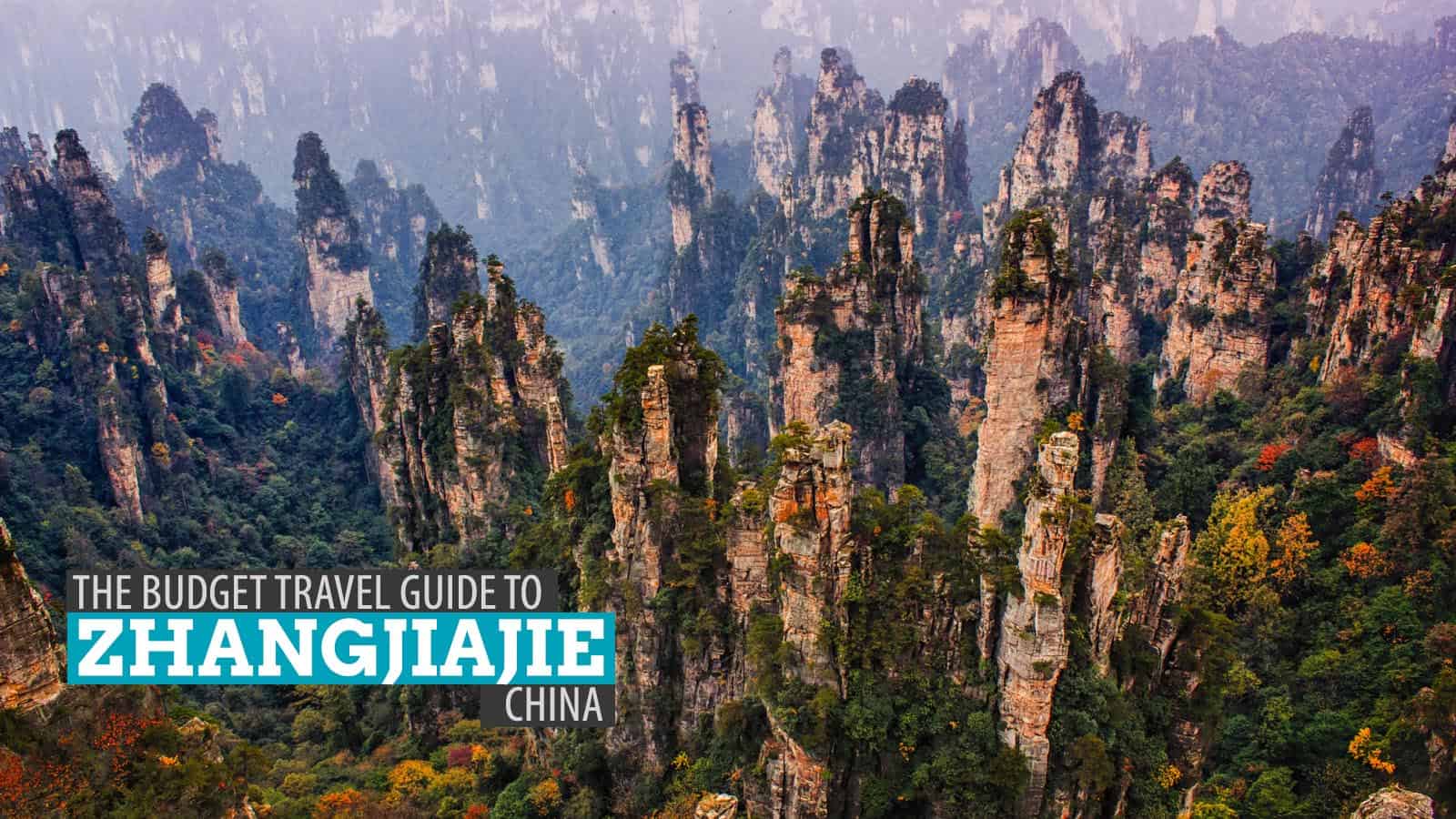 Wulingyuan and Zhangjiajie, China: Budget Travel Guide