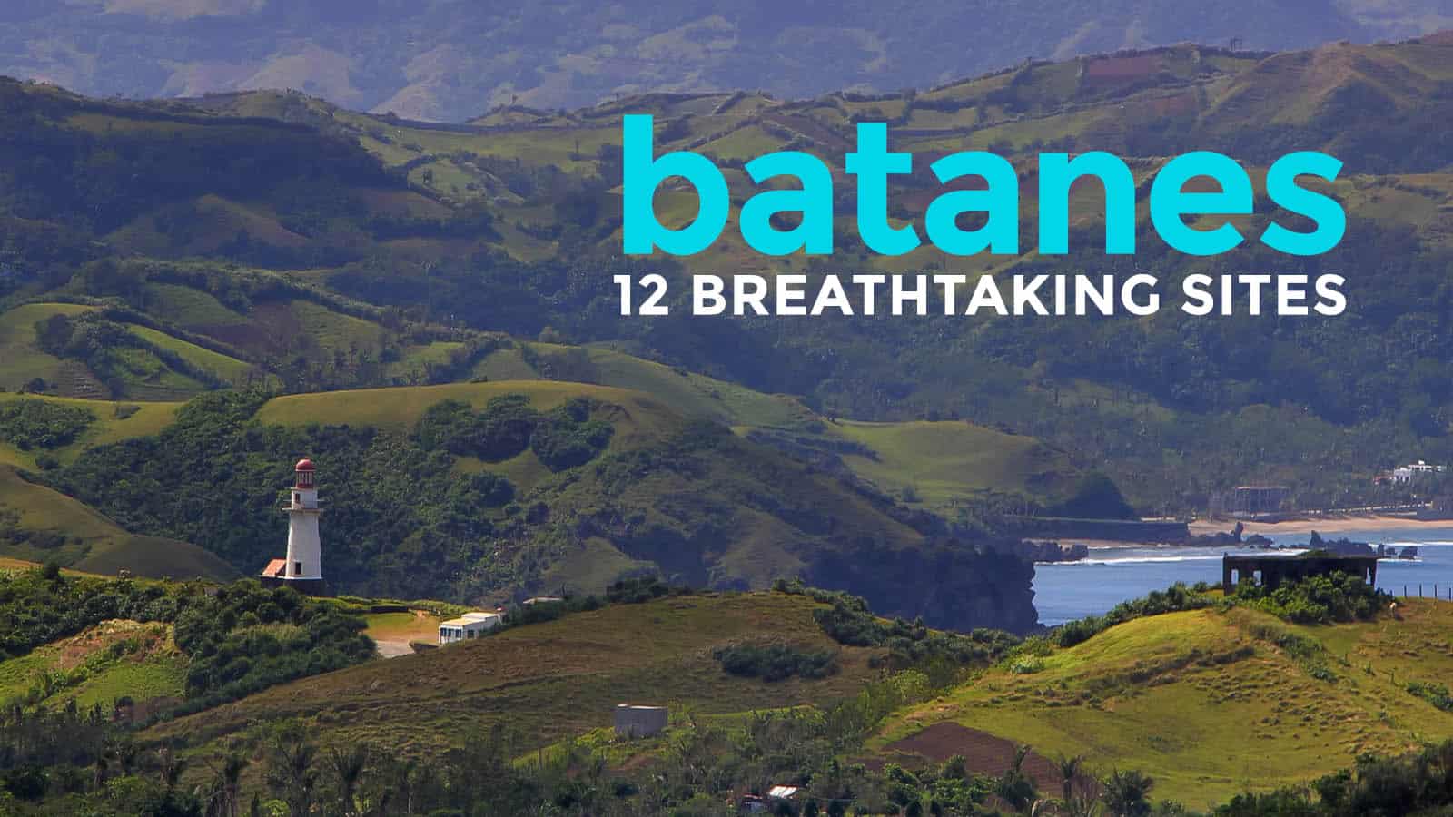 12 BREATHTAKING SITES IN BATANES, PHILIPPINES