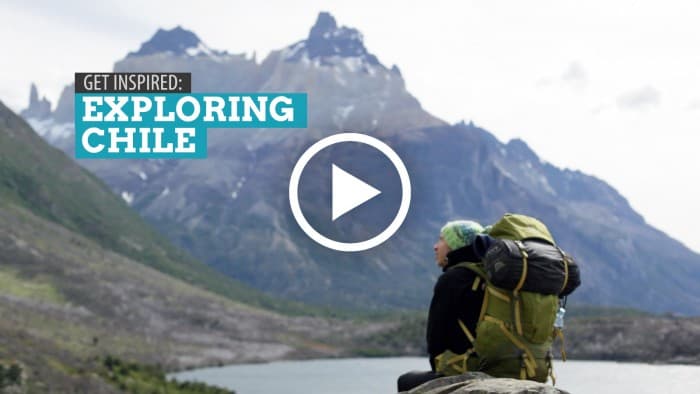 Get Inspired: Exploring Chile (Video)