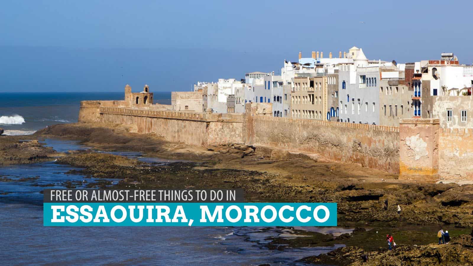 8 FREE and Cheap Things to Do in Essaouira, Morocco