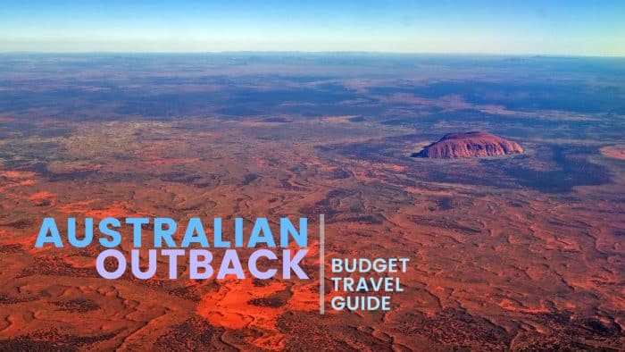 ALICE SPRINGS & ULURU ON A BUDGET: Budget Travel Guide