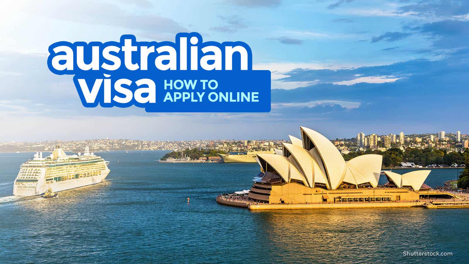 AUSTRALIAN VISA: REQUIREMENTS & ONLINE APPLICATION