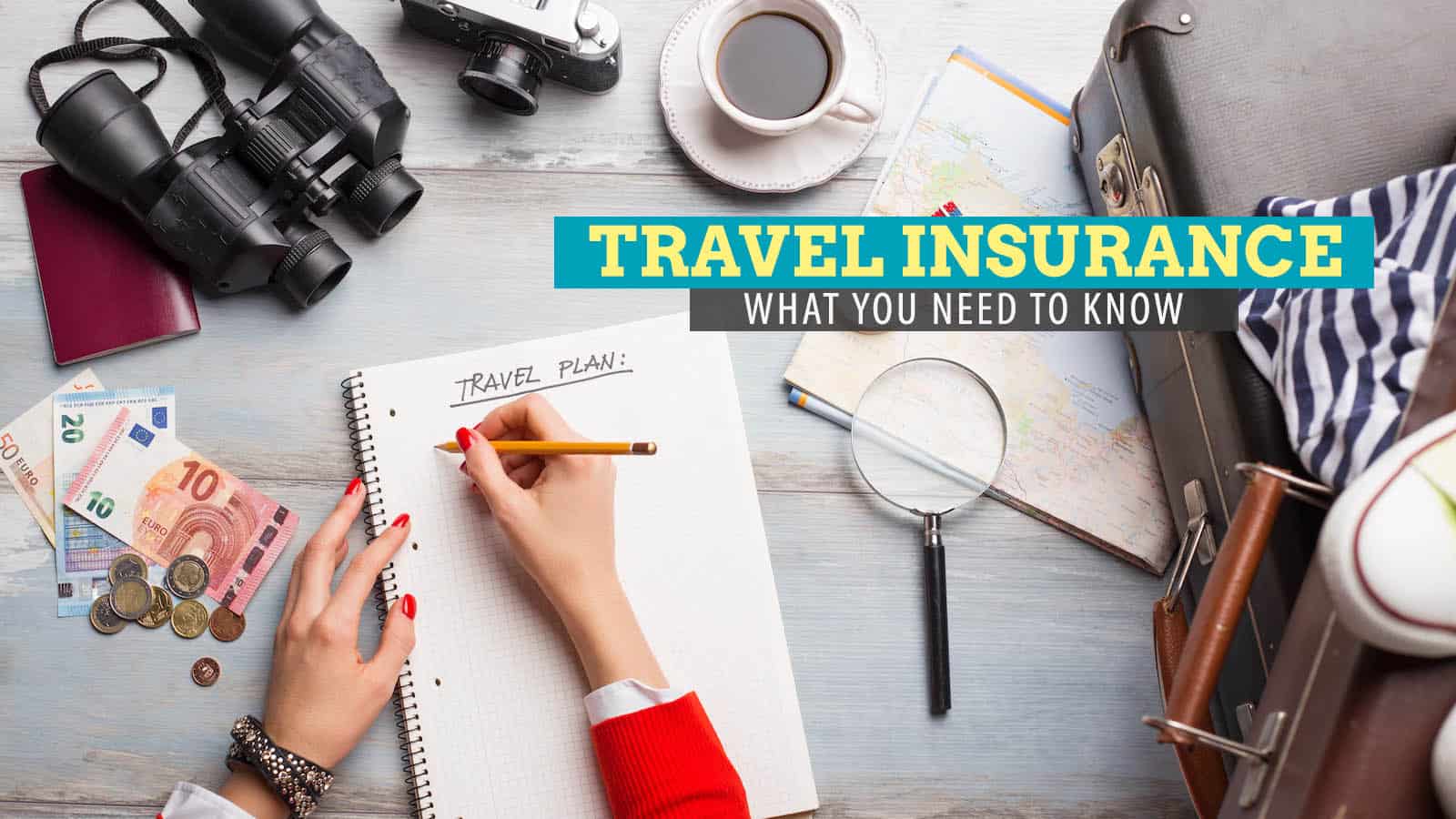 Travel Insurance: What You Need to Know