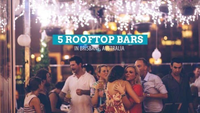 5 Rooftop Bars with Cheap Eats in Brisbane