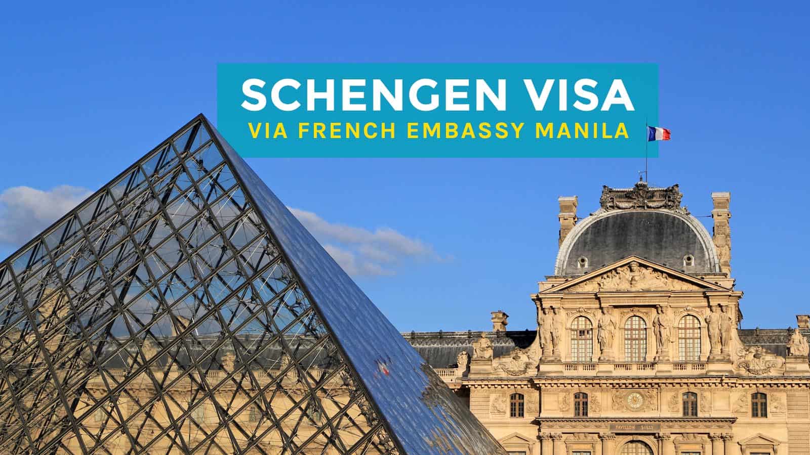 How to Apply for a SCHENGEN VISA via FRENCH EMBASSY
