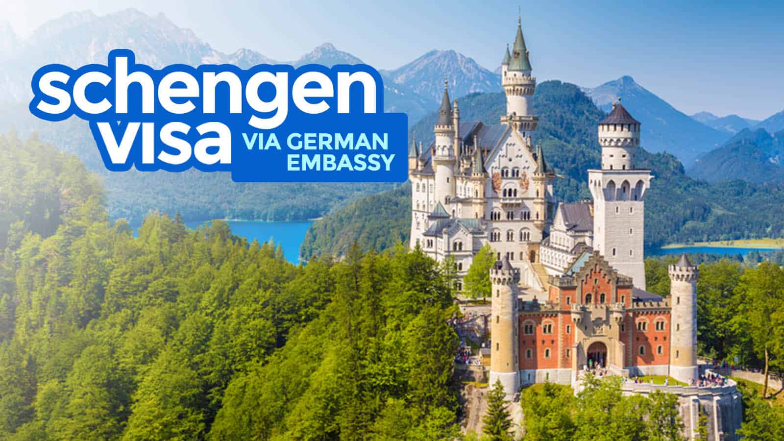 SCHENGEN VISA via GERMAN EMBASSY: Requirements & How to Apply