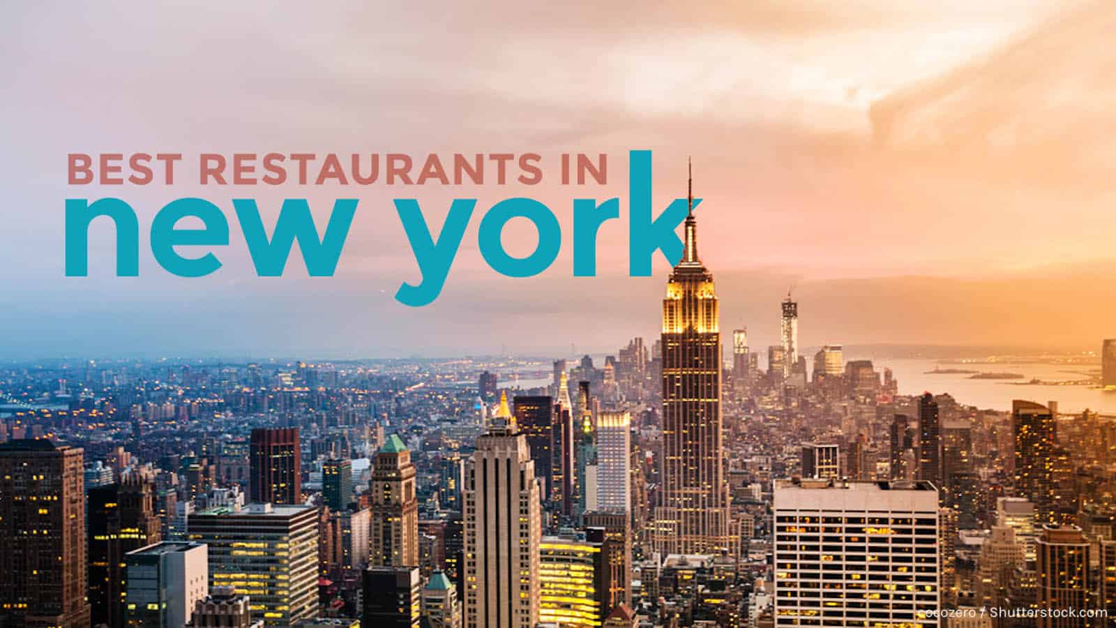 JustFly Reviews: Top 10 Best Restaurants in New York City