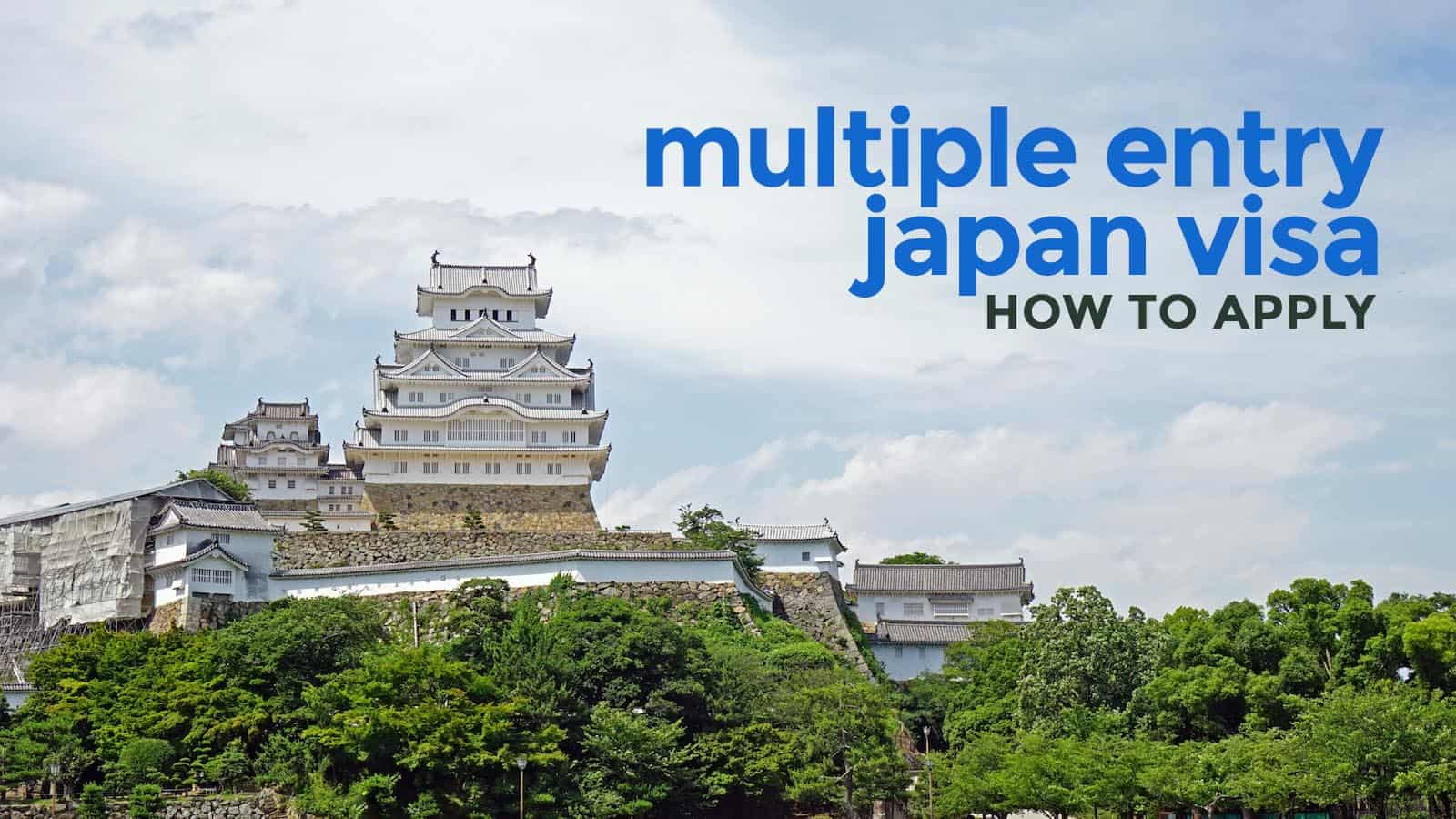 Multiple Entry Japan Visa Requirements How To Apply The Poor