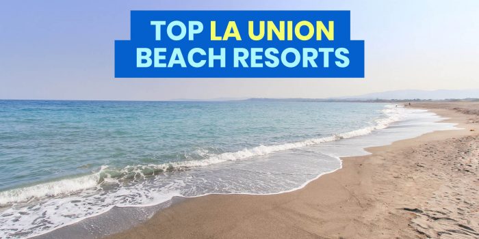 TOP 10 LA UNION BEACH RESORTS