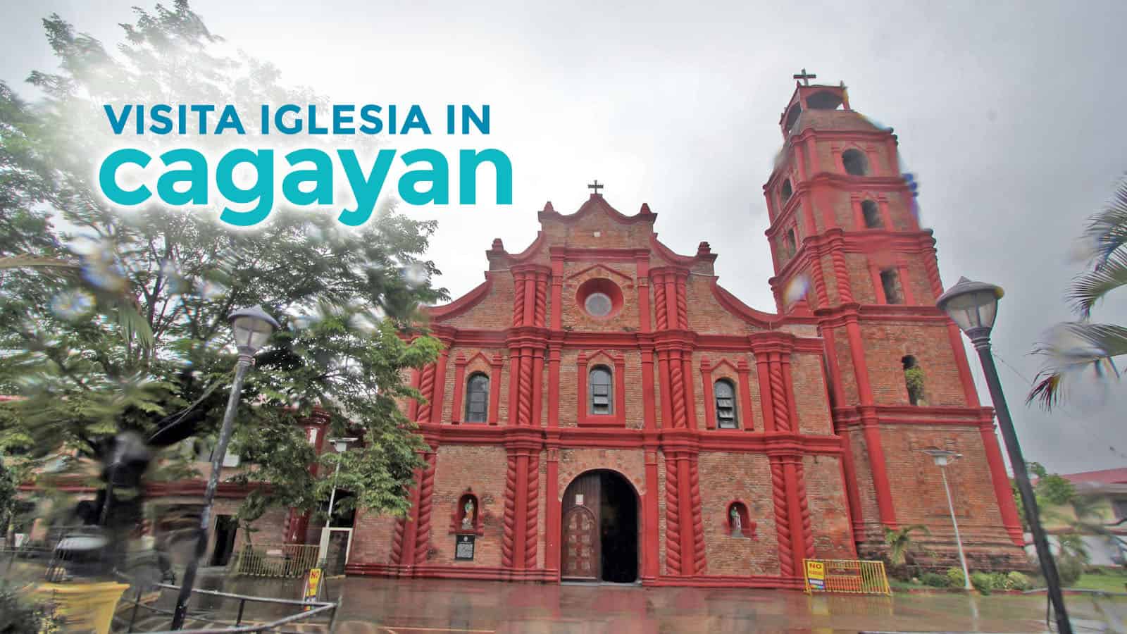 Cagayan: 7 Notable Churches for Your Visita Iglesia Itinerary