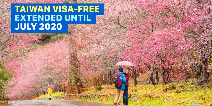 TAIWAN VISA-FREE Entry Requirements (Until July 2020)