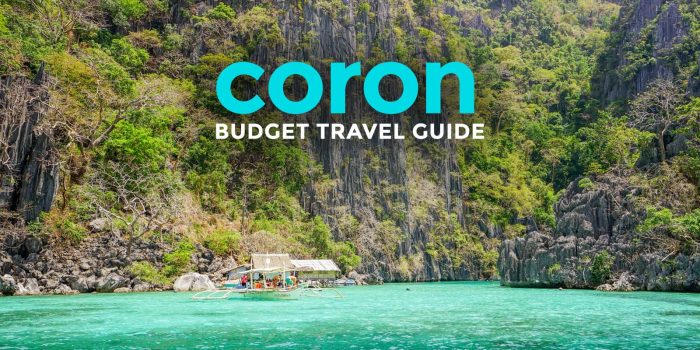 CORON PALAWAN TRAVEL GUIDE with Budget Itinerary