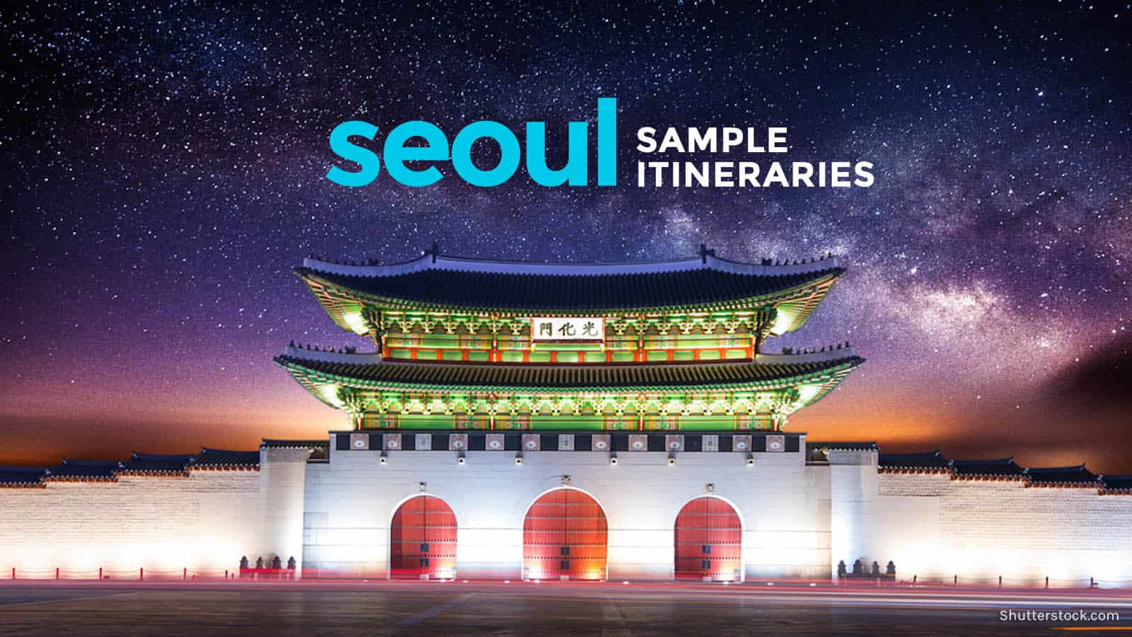 SAMPLE SEOUL ITINERARY (with Costs)