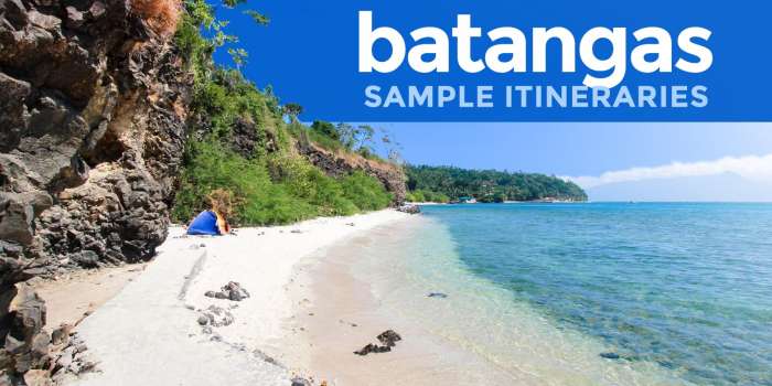BATANGAS BEACHES: Sample Weekend Itineraries
