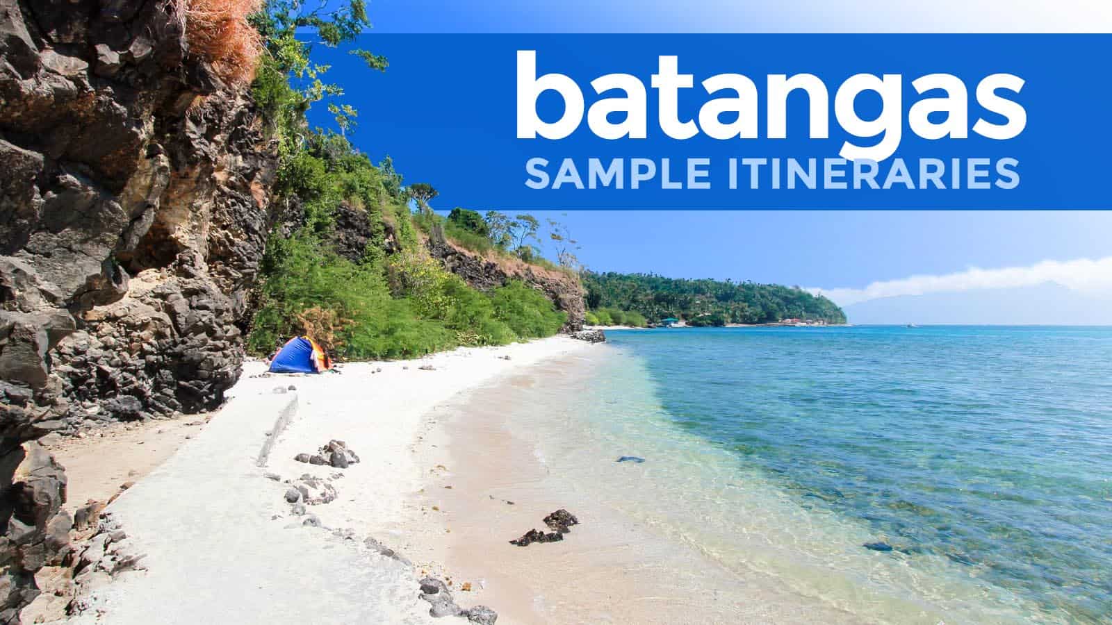 BATANGAS BEACHES: Sample Weekend Itineraries  The Poor 