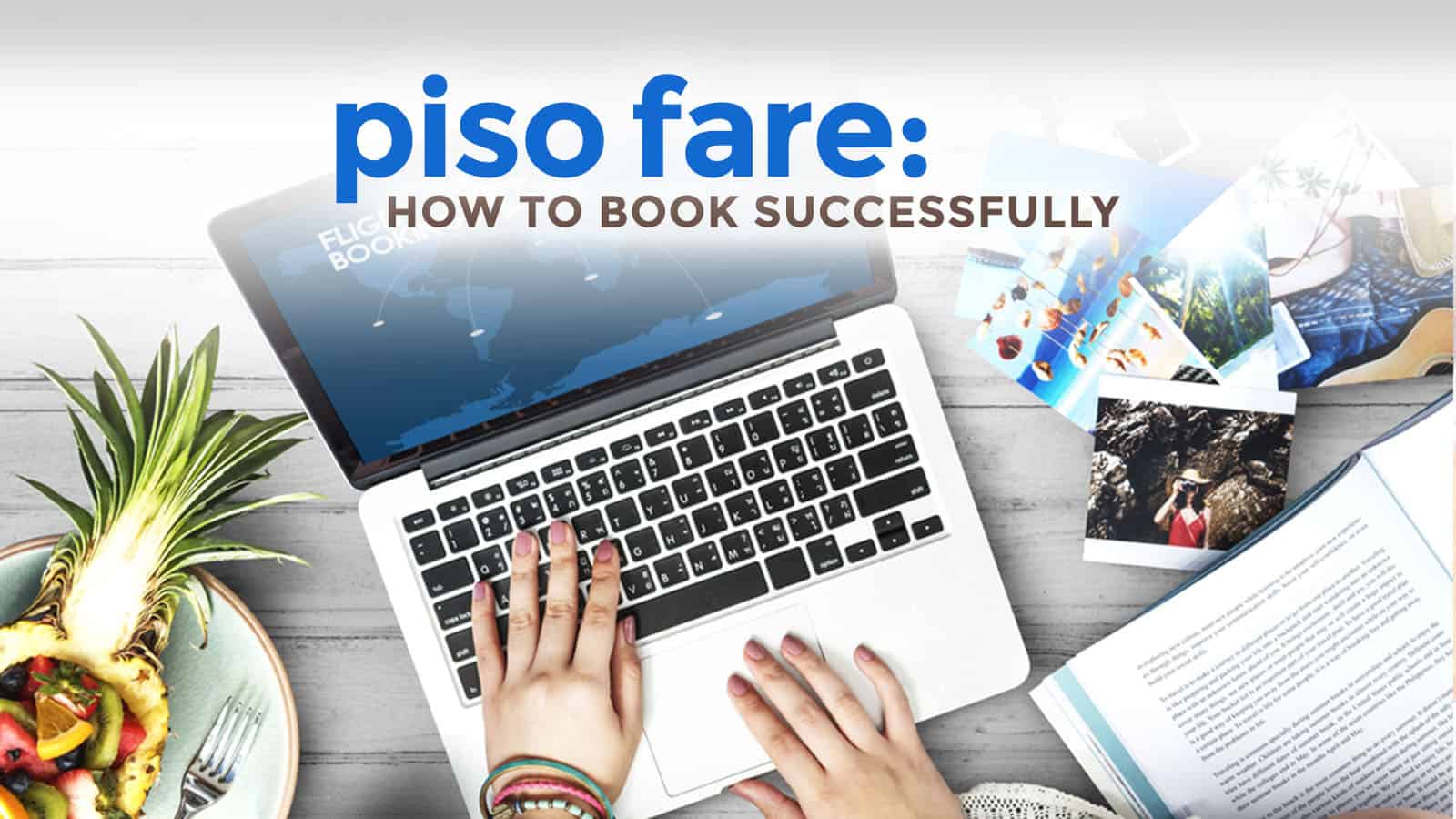 8 INSIDER TIPS: How to Book PISO FARE Flights Successfully