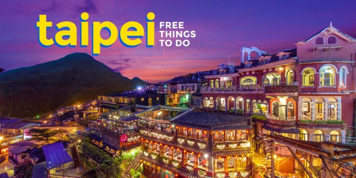 10 FREE Things to Do in TAIPEI, TAIWAN