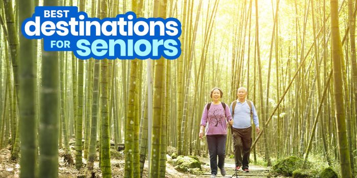TRAVELING WITH SENIORS: Top 10 Destinations in Asia