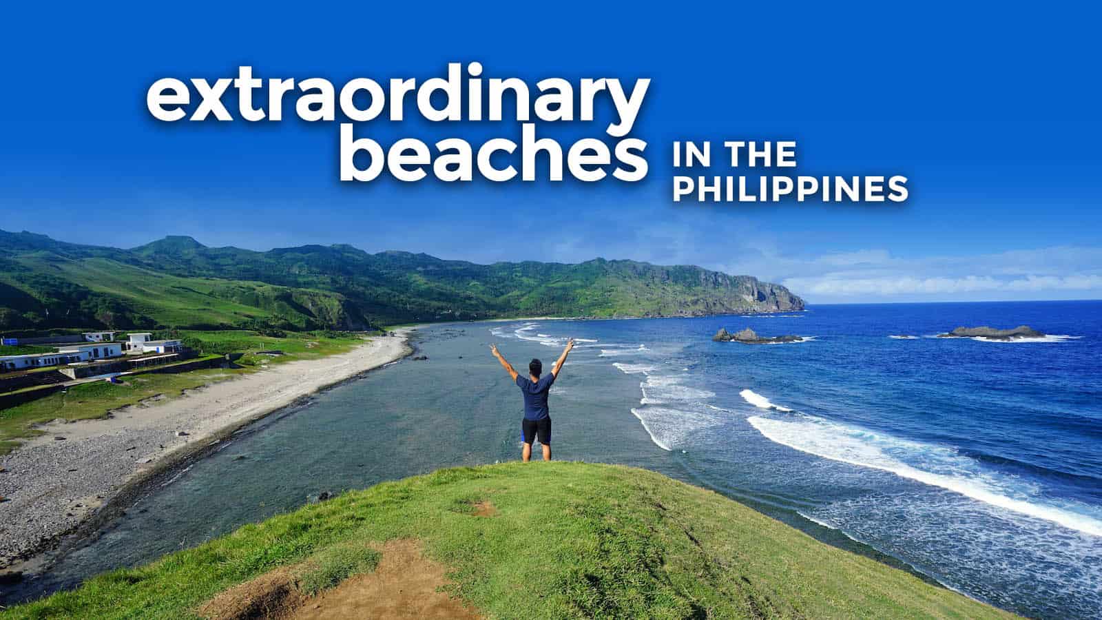 4 Extraordinary Beaches in the Philippines to Visit