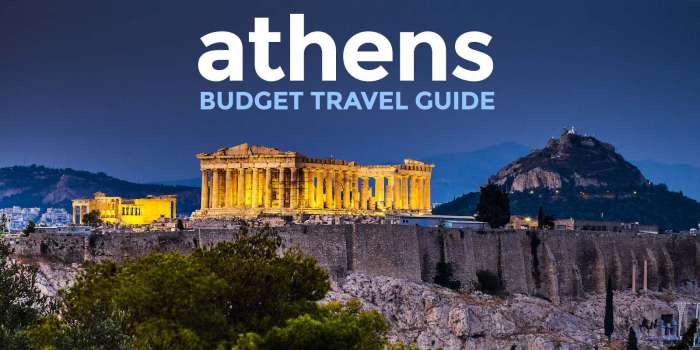 ATHENS TRAVEL GUIDE: Itinerary, Budget, Things to Do