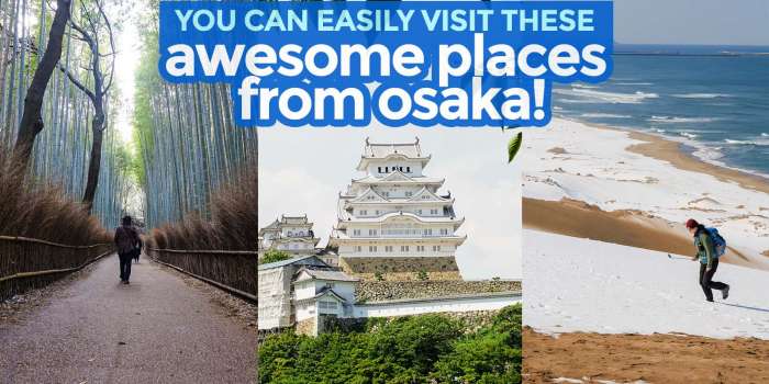 7 Destinations You Can Easily Visit from OSAKA