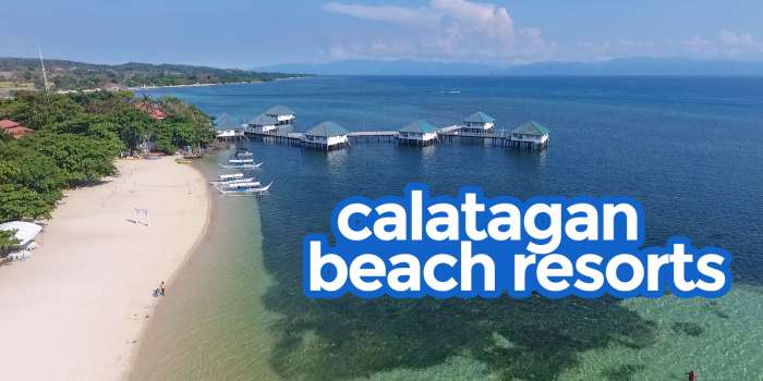 TOP 8 CALATAGAN BEACH RESORTS